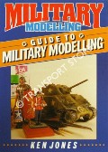 Book cover of Military Modelling Guide to Military Modelling by JONES, Ken